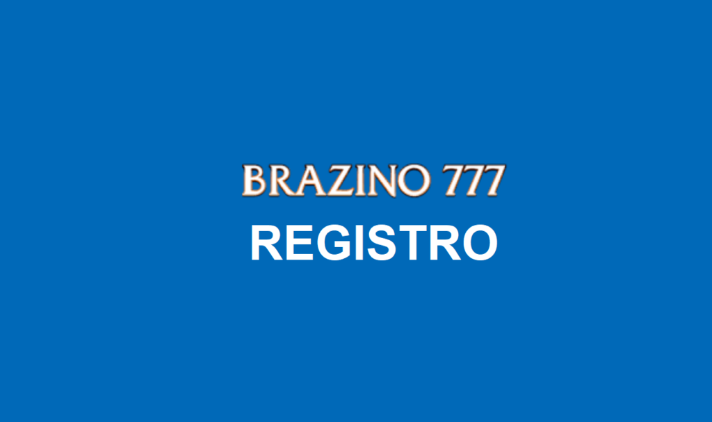 Brazino777 Registro