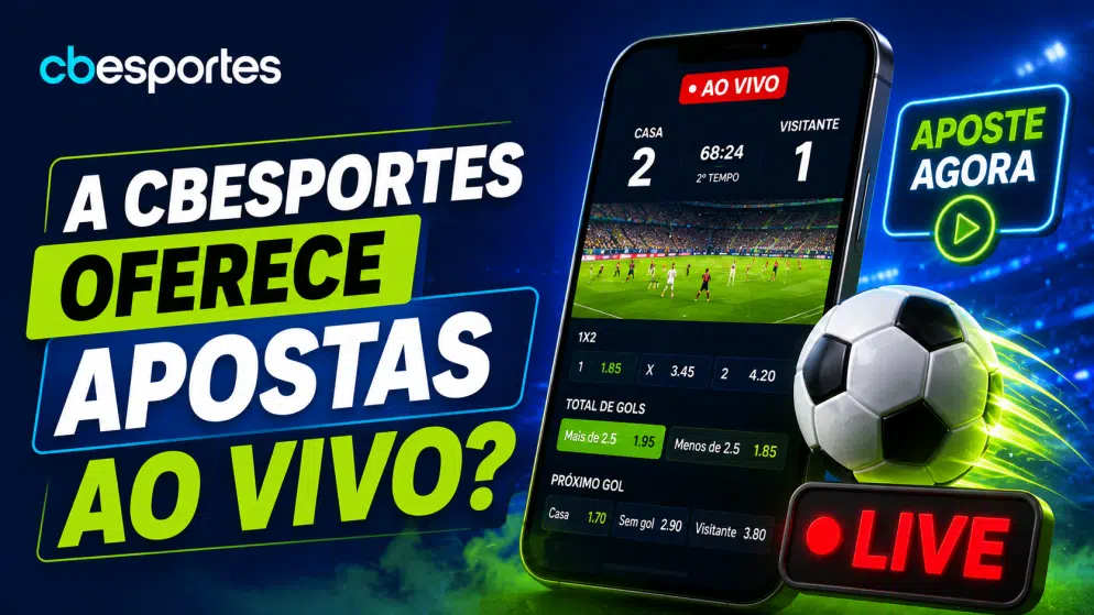 A CBEsportes oferece apostas ao vivo?